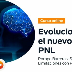 Evoluciona con el Nuevo Código de la PNL